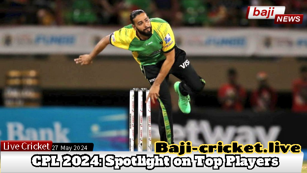 Caribbean Premier League 2024: Spotlight on Top Players